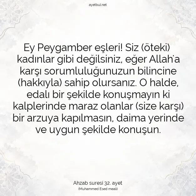 Ayetbul | Kuran Mealleri | Quran | Ahzab suresi 32. ayet