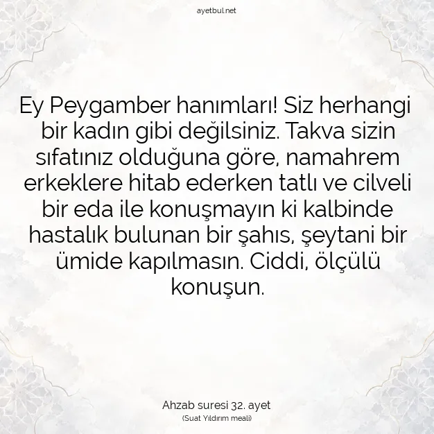 Ayetbul | Kuran Mealleri | Quran | Ahzab suresi 32. ayet