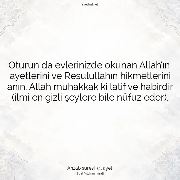 Ayetbul | Kuran Mealleri | Quran | Ahzab suresi 34. ayet