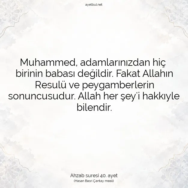 Ayetbul | Kuran Mealleri | Quran | Ahzab suresi 40. ayet