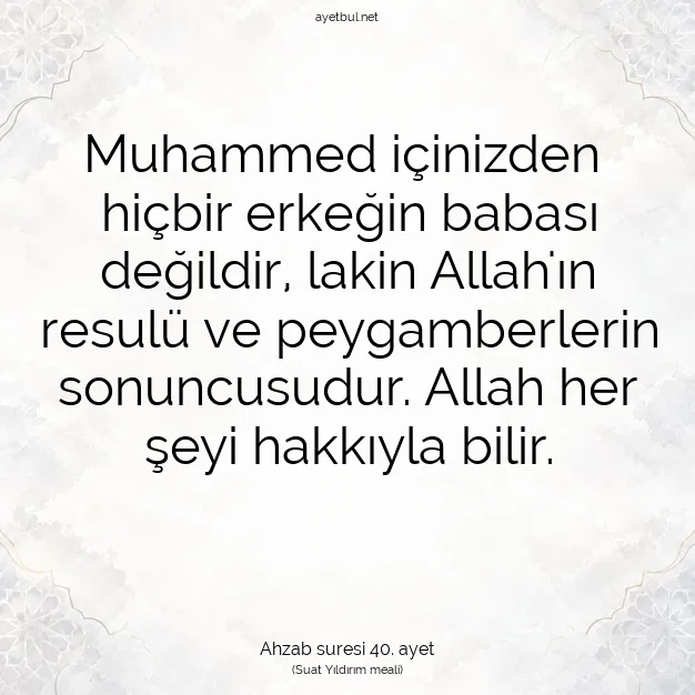 Ayetbul | Kuran Mealleri | Quran | Ahzab suresi 40. ayet