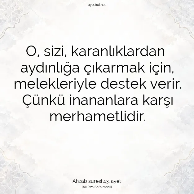 Ayetbul | Kuran Mealleri | Quran | Ahzab suresi 43. ayet