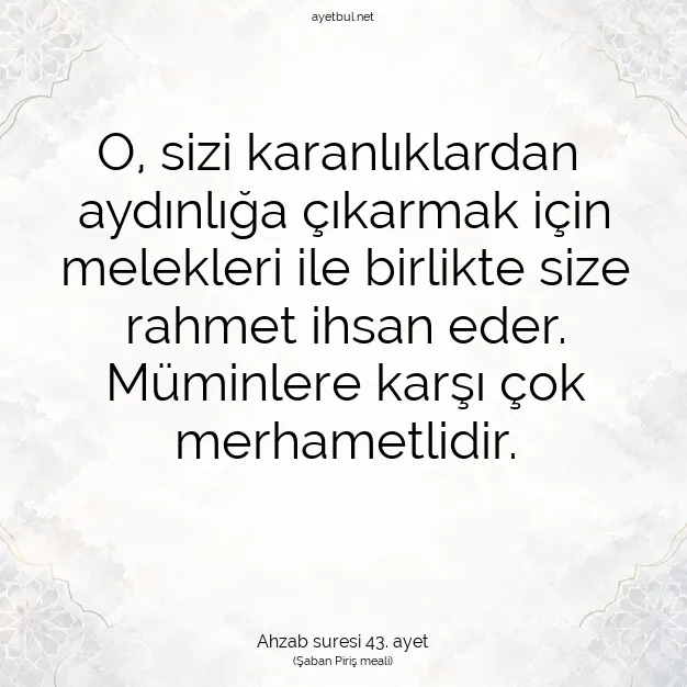 Ayetbul | Kuran Mealleri | Quran | Ahzab suresi 43. ayet