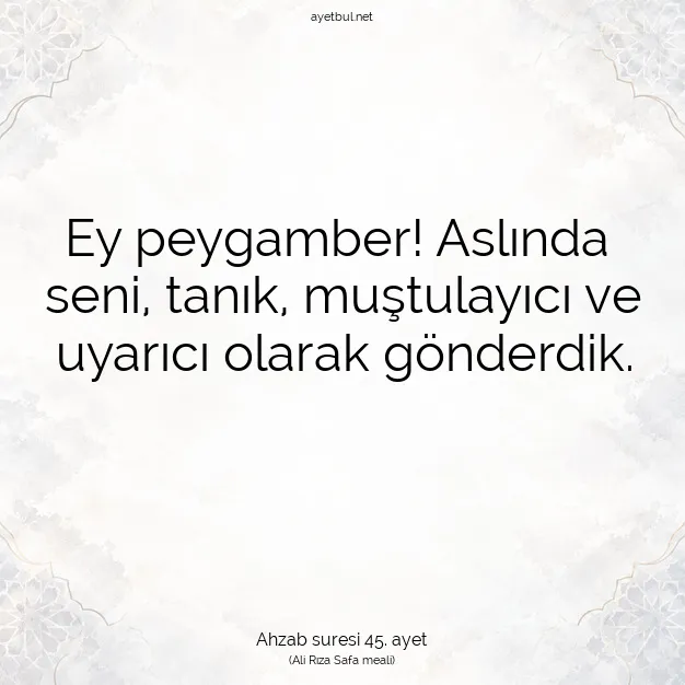 Ayetbul | Kuran Mealleri | Quran | Ahzab suresi 45. ayet