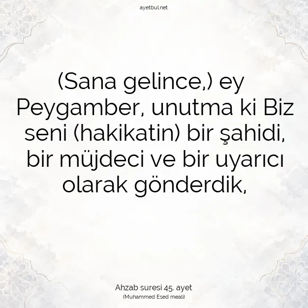 Ayetbul | Kuran Mealleri | Quran | Ahzab suresi 45. ayet