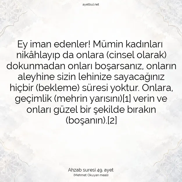 Ayetbul | Kuran Mealleri | Quran | Ahzab suresi 49. ayet
