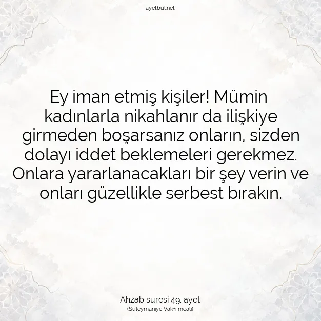 Ayetbul | Kuran Mealleri | Quran | Ahzab suresi 49. ayet