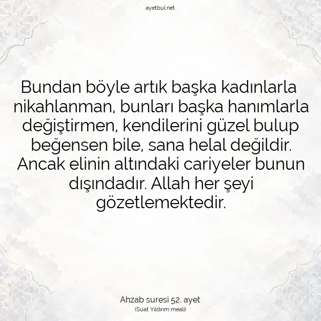Ayetbul | Kuran Mealleri | Quran | Ahzab suresi 52. ayet