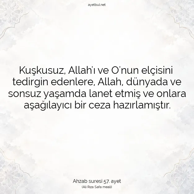 Ayetbul | Kuran Mealleri | Quran | Ahzab suresi 57. ayet