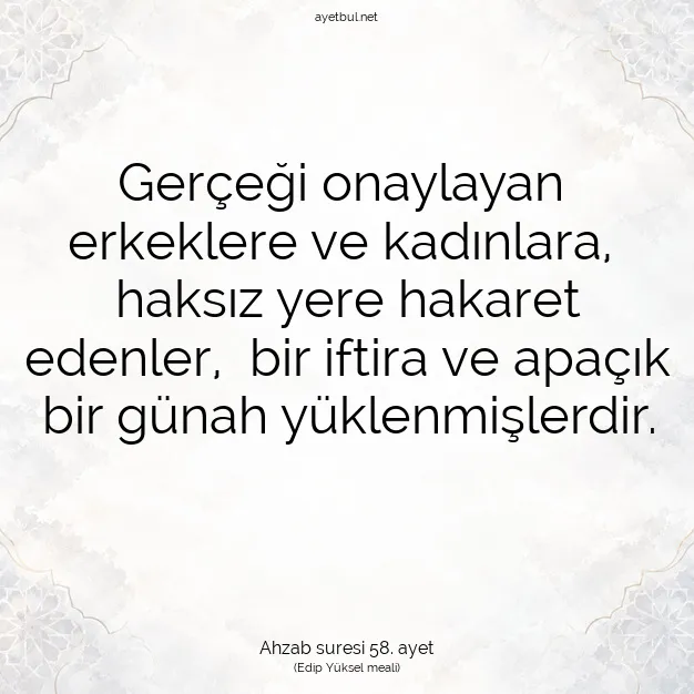 Ayetbul | Kuran Mealleri | Quran | Ahzab suresi 58. ayet