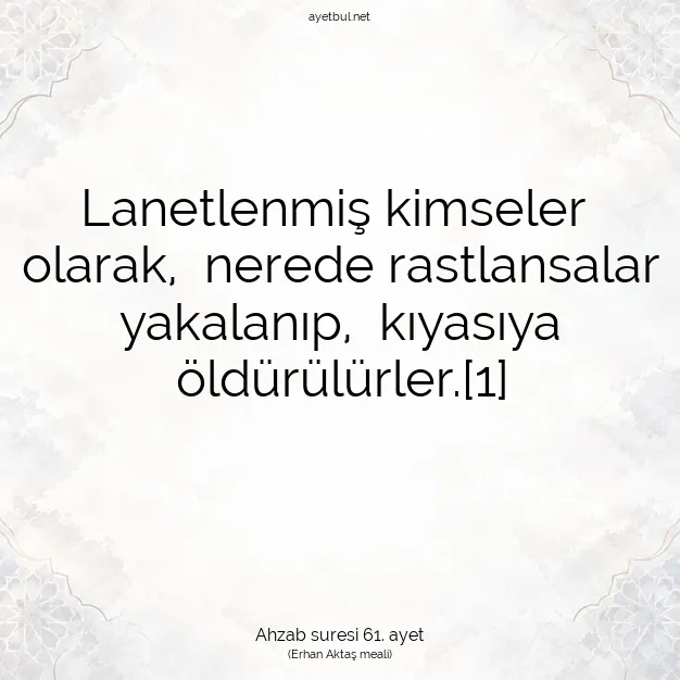 Ayetbul | Kuran Mealleri | Quran | Ahzab suresi 61. ayet