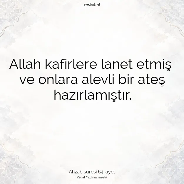Ayetbul | Kuran Mealleri | Quran | Ahzab suresi 64. ayet