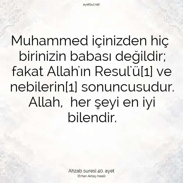 Ayetbul | Kuran Mealleri | Quran | Ahzab suresi 40. ayet