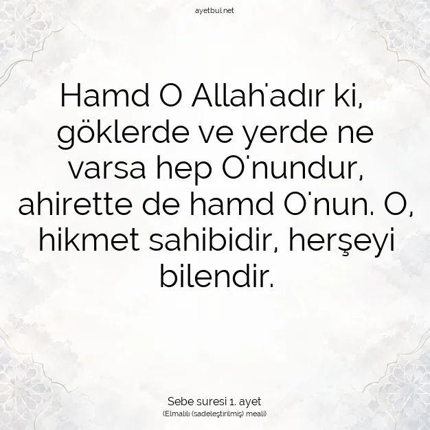 Ayetbul | Kuran Mealleri | Quran | Sebe suresi 1. ayet