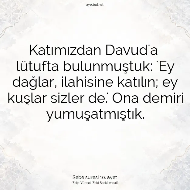 Ayetbul | Kuran Mealleri | Quran | Sebe suresi 10. ayet