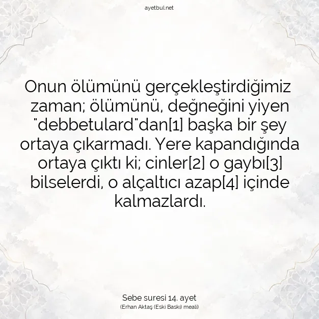 Ayetbul | Kuran Mealleri | Quran | Sebe suresi 14. ayet