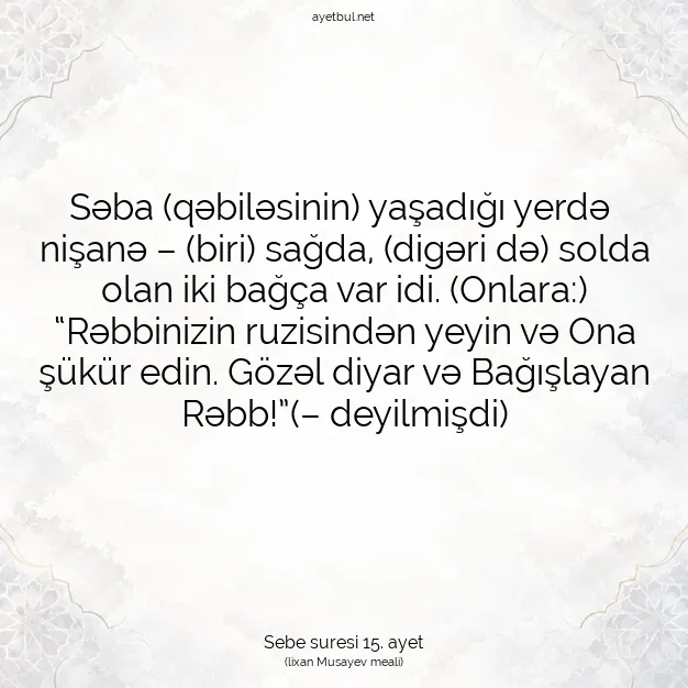 Ayetbul | Kuran Mealleri | Quran | Sebe suresi 15. ayet