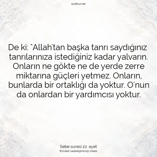 Ayetbul | Kuran Mealleri | Quran | Sebe suresi 22. ayet