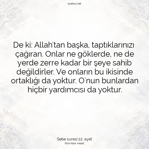 Ayetbul | Kuran Mealleri | Quran | Sebe suresi 22. ayet