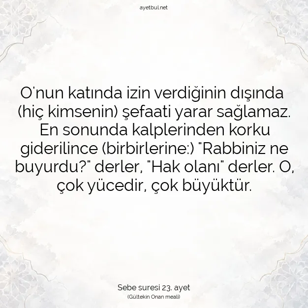 Ayetbul | Kuran Mealleri | Quran | Sebe suresi 23. ayet