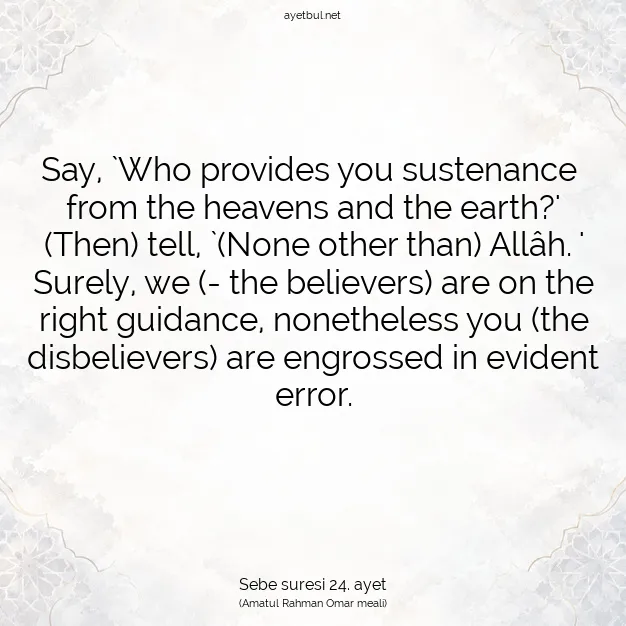 Ayetbul | Kuran Mealleri | Quran | Sebe suresi 24. ayet
