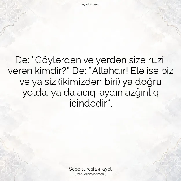 Ayetbul | Kuran Mealleri | Quran | Sebe suresi 24. ayet