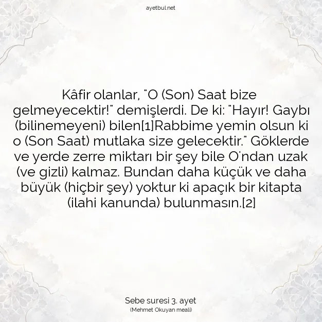 Ayetbul | Kuran Mealleri | Quran | Sebe suresi 3. ayet