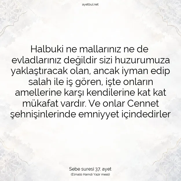 Ayetbul | Kuran Mealleri | Quran | Sebe suresi 37. ayet