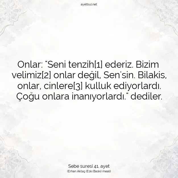 Ayetbul | Kuran Mealleri | Quran | Sebe suresi 41. ayet
