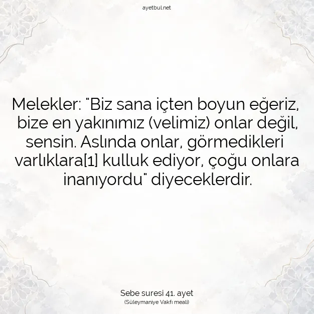 Ayetbul | Kuran Mealleri | Quran | Sebe suresi 41. ayet