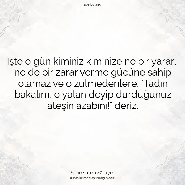 Ayetbul | Kuran Mealleri | Quran | Sebe suresi 42. ayet