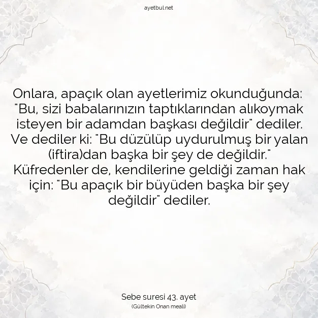 Ayetbul | Kuran Mealleri | Quran | Sebe suresi 43. ayet