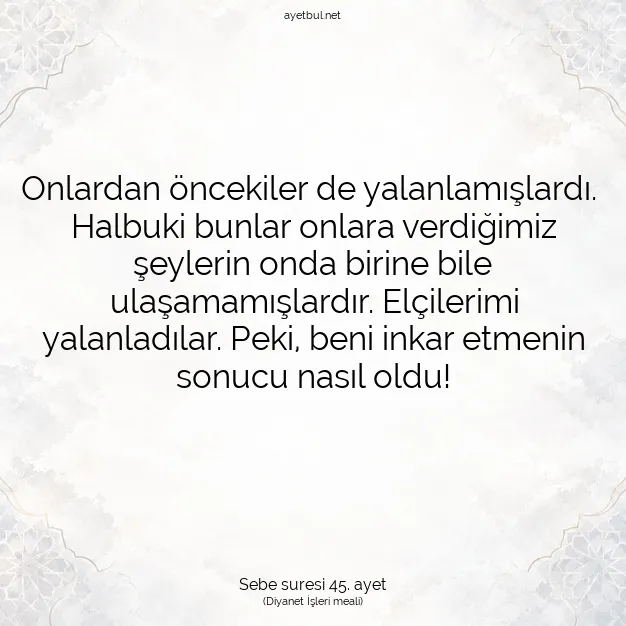 Ayetbul | Kuran Mealleri | Quran | Sebe suresi 45. ayet