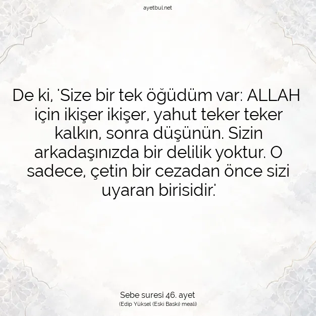 Ayetbul | Kuran Mealleri | Quran | Sebe suresi 46. ayet