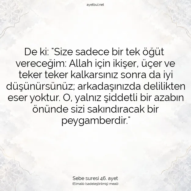 Ayetbul | Kuran Mealleri | Quran | Sebe suresi 46. ayet