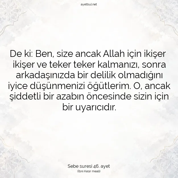 Ayetbul | Kuran Mealleri | Quran | Sebe suresi 46. ayet