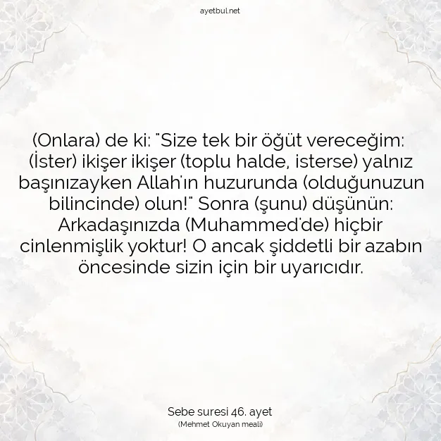 Ayetbul | Kuran Mealleri | Quran | Sebe suresi 46. ayet