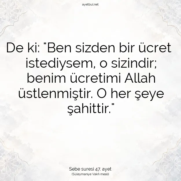 Ayetbul | Kuran Mealleri | Quran | Sebe suresi 47. ayet