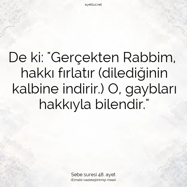 Ayetbul | Kuran Mealleri | Quran | Sebe suresi 48. ayet