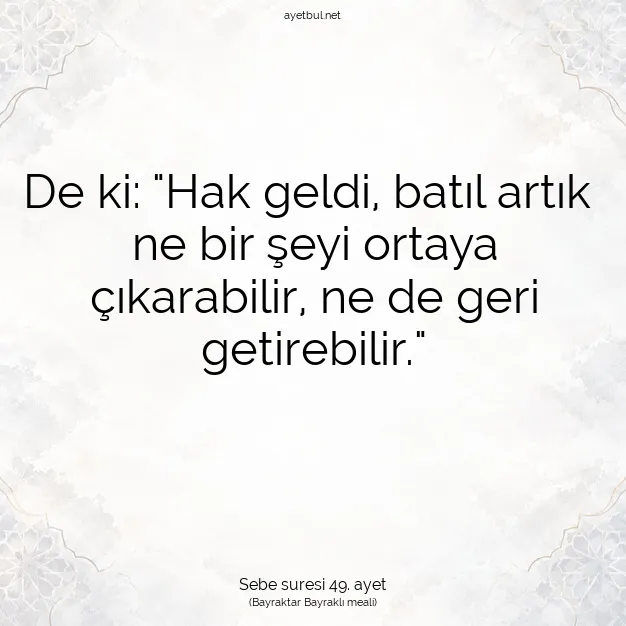 Ayetbul | Kuran Mealleri | Quran | Sebe suresi 49. ayet