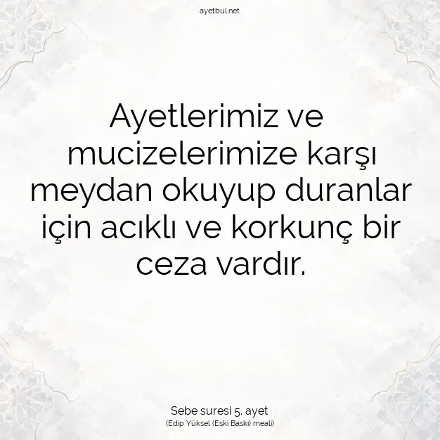 Ayetbul | Kuran Mealleri | Quran | Sebe suresi 5. ayet
