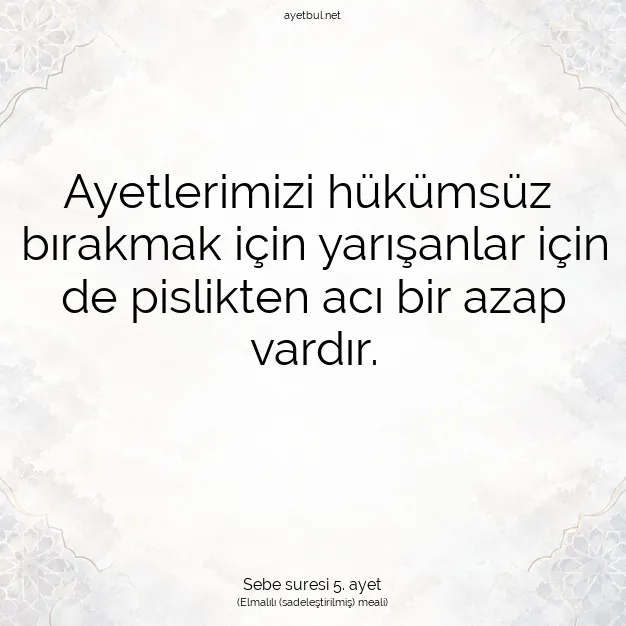 Ayetbul | Kuran Mealleri | Quran | Sebe suresi 5. ayet