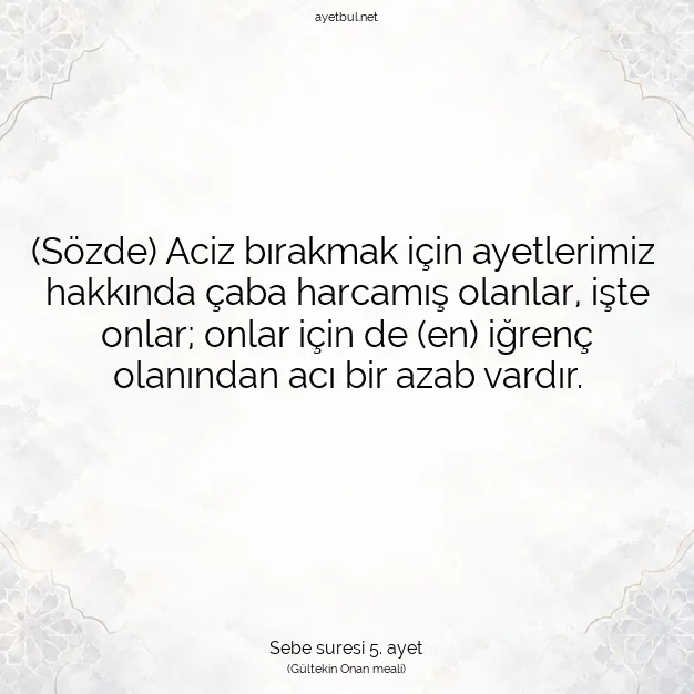Ayetbul | Kuran Mealleri | Quran | Sebe suresi 5. ayet