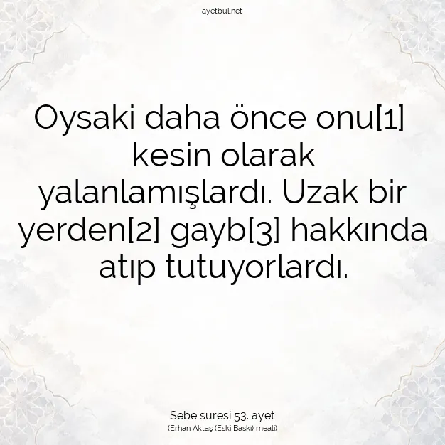 Ayetbul | Kuran Mealleri | Quran | Sebe suresi 53. ayet