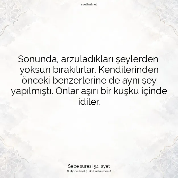 Ayetbul | Kuran Mealleri | Quran | Sebe suresi 54. ayet