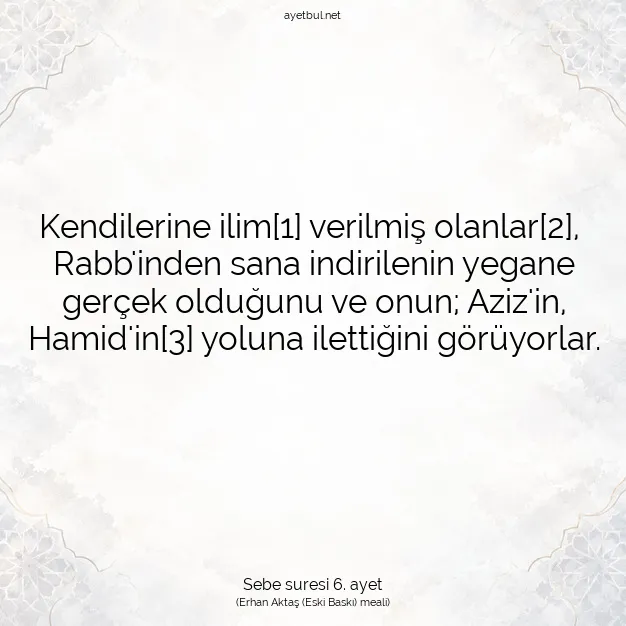 Ayetbul | Kuran Mealleri | Quran | Sebe suresi 6. ayet