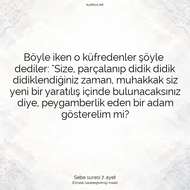 Ayetbul | Kuran Mealleri | Quran | Sebe suresi 7. ayet