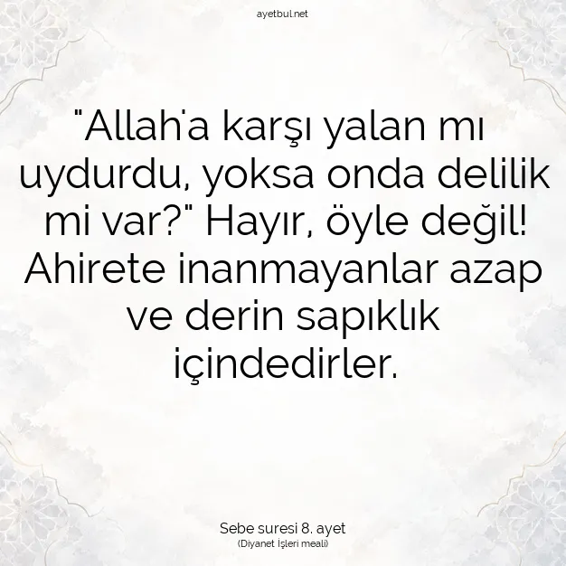 Ayetbul | Kuran Mealleri | Quran | Sebe suresi 8. ayet