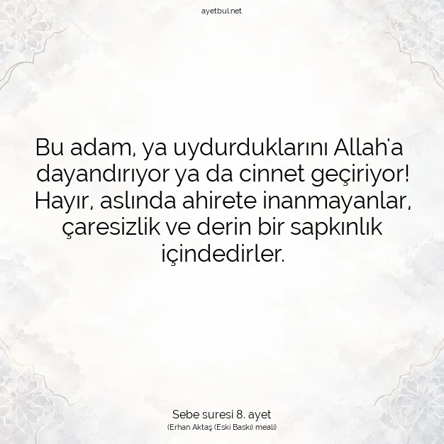 Ayetbul | Kuran Mealleri | Quran | Sebe suresi 8. ayet