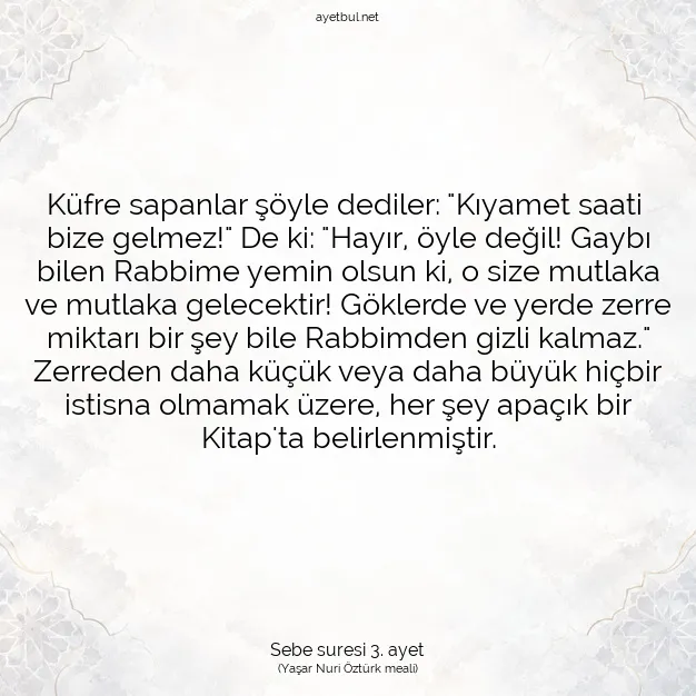 Ayetbul | Kuran Mealleri | Quran | Sebe suresi 3. ayet
